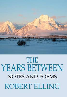 The Years Between by Robert Elling image