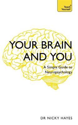 Your Brain and You by Nicky Hayes image