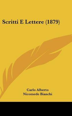 Scritti E Lettere (1879) by Nicomede Bianchi image