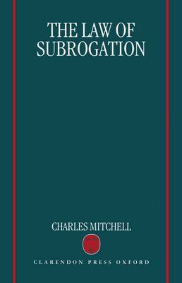 The Law of Subrogation by Charles Mitchell image