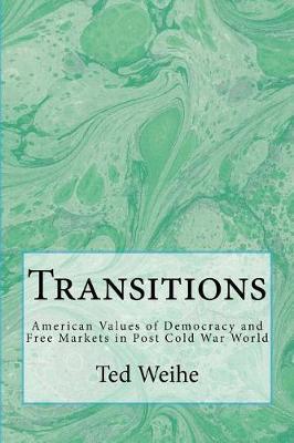 Transitions by MR Ted Weihe image