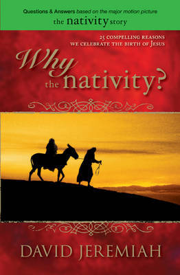 Why the Nativity? by Dr David Jeremiah image