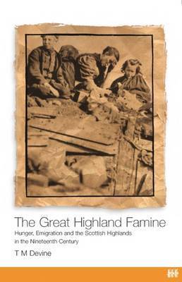 The Great Highland Famine by Tom M Devine image