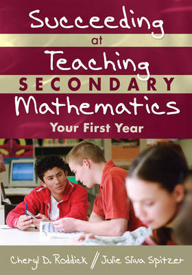 Succeeding at Teaching Secondary Mathematics by Cheryl D. Roddick image