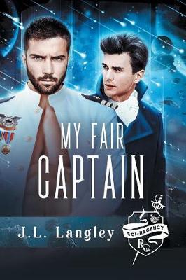 My Fair Captain by J.L. Langley image