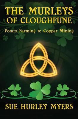 The Murleys of Cloghfune by Sue Hurley Myers image