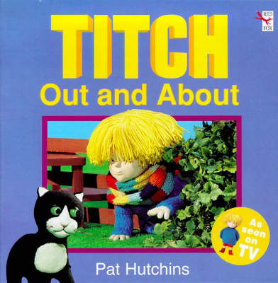 Titch Out And About - by Pat Hutchins image