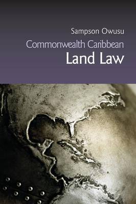Commonwealth Caribbean Land Law by Sampson Owusu image