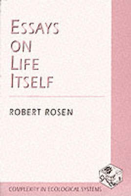 Essays on Life Itself