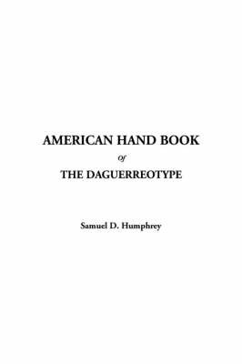 American Hand Book of the Daguerreotype image