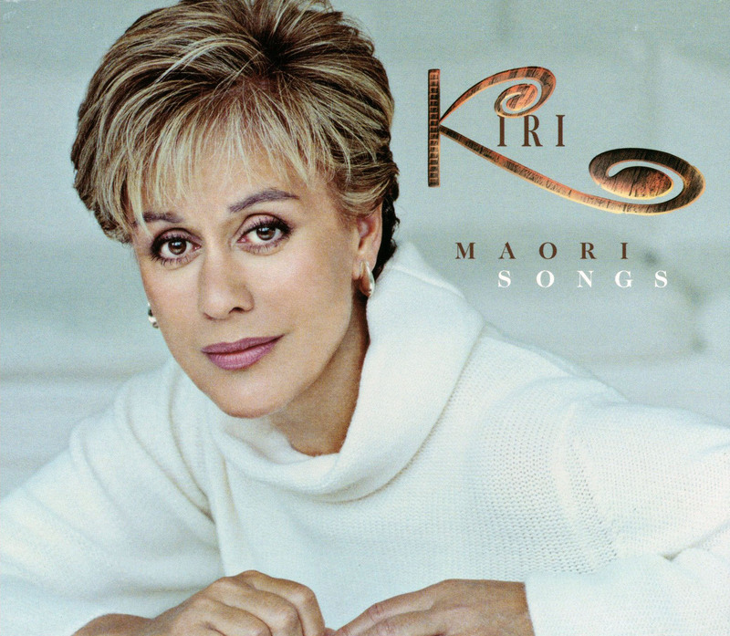 Maori Songs on CD by Kiri Te Kanawa