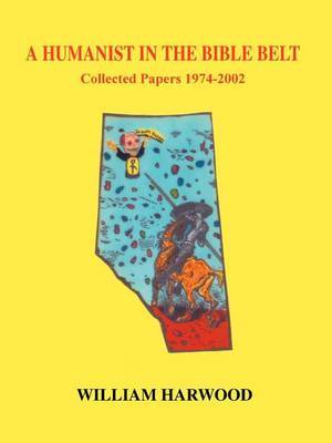 A Humanist in the Bible Belt by William Harwood image