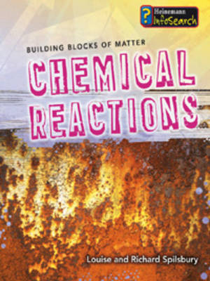 Chemical Reactions by Louise Spilsbury image