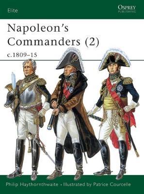 Napoleon's Commanders: v.2 by Philip J. Haythornthwaite image