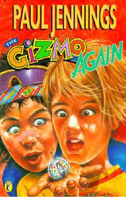 The Gizmo Again on Paperback by Paul Jennings