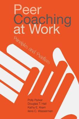 Peer Coaching at Work by Polly Parker image