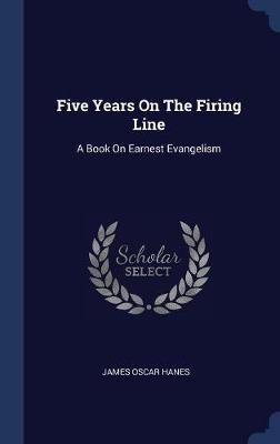 Five Years on the Firing Line image