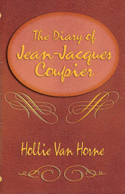 The Diary of Jean-Jacques Coupier by Hollie, Van Horne image