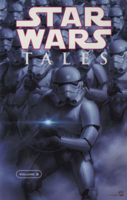 "Star Wars" Tales: v. 6 by Steve Pugh image