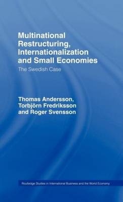 Multinational Restructuring, Internationalization and Small Economies by Thomas Andersson image