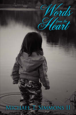 Words from the Heart by Michael T. Simmons II image