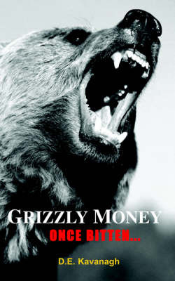 Grizzly Money by David Kavanagh image