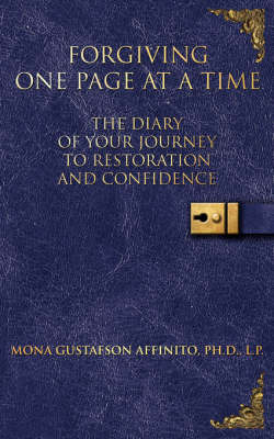 Forgiving One Page At A Time by Mona Gustafson Affinito image