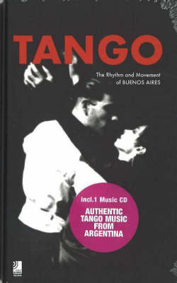 Tango: The Rhythm and Movement of Buenos Aires image