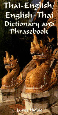 Thai-English, English-Thai Dictionary and Phrasebook: Romanized by James Higbie image