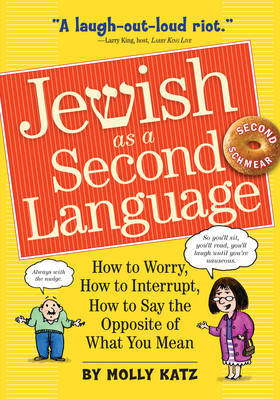 Jewish as a Second Language by Molly Katz