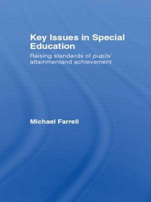 Key Issues in Special Education by Michael Farrell image