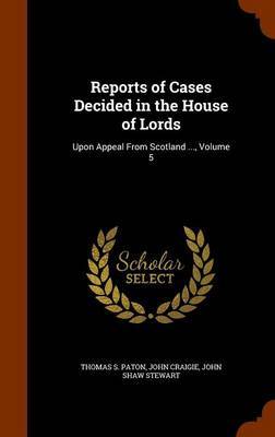 Reports of Cases Decided in the House of Lords image