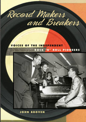 Record Makers and Breakers by John Broven image