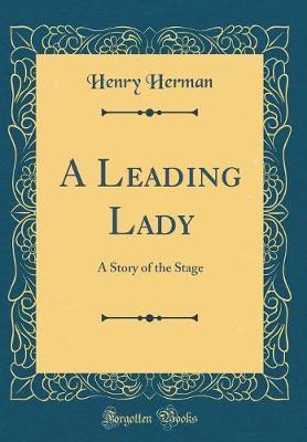 A Leading Lady by Henry Herman image