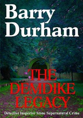 The Demdike Legacy by Barry Durham image