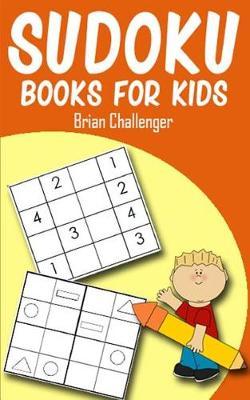 Sudoku Books for Kids by Brian Challenger image