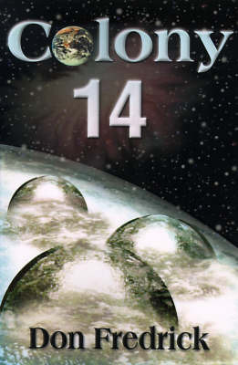 Colony 14 by Don Fredrick image