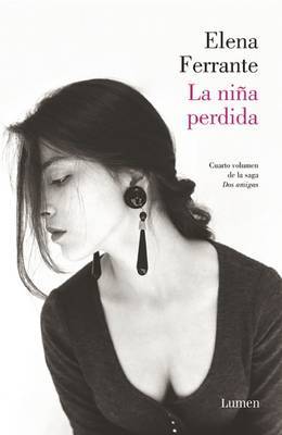 La Niaa Perdida (DOS Amigas #4) / (The Story of the Lost Child by Elena Ferrante image