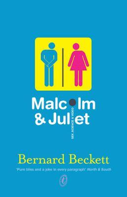 Malcolm and Juliet by Bernard Beckett image