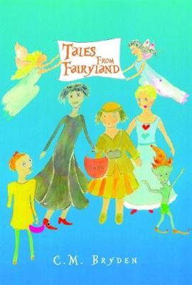 Tales From Fairyland by C. M. Bryden image