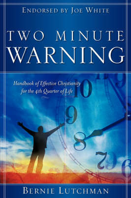 Two Minute Warning by Bernie Lutchman image