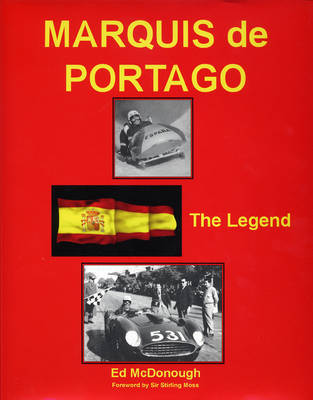 Marquis De Portago the Legend by Ed McDonough image