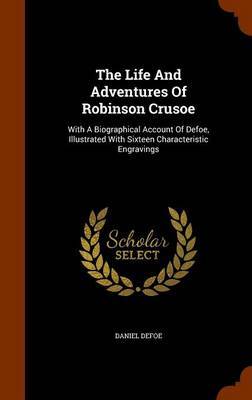 The Life and Adventures of Robinson Crusoe image