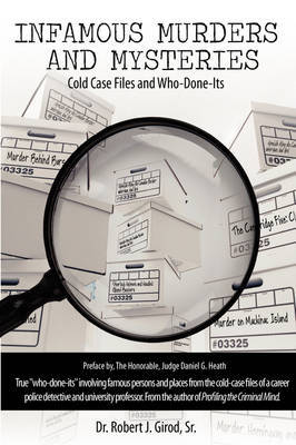 Infamous Murders and Mysteries by Sr. Robert J. Girod image