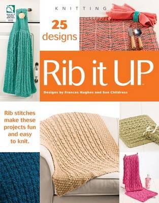 Rib It Up by Sue Childress