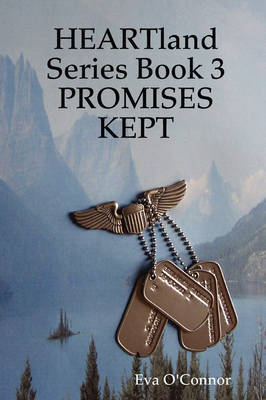 Heartland Series Book 3: Promises Kept by Eva O'Connor image