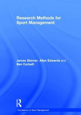 Research Methods for Sport Management by James Skinner image