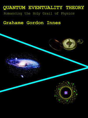 Quantum Eventuality Theory by Grahame , Gordon Innes image