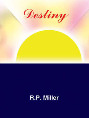 Destiny by R.P. Miller image