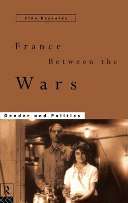 France Between the Wars by Sian Reynolds image